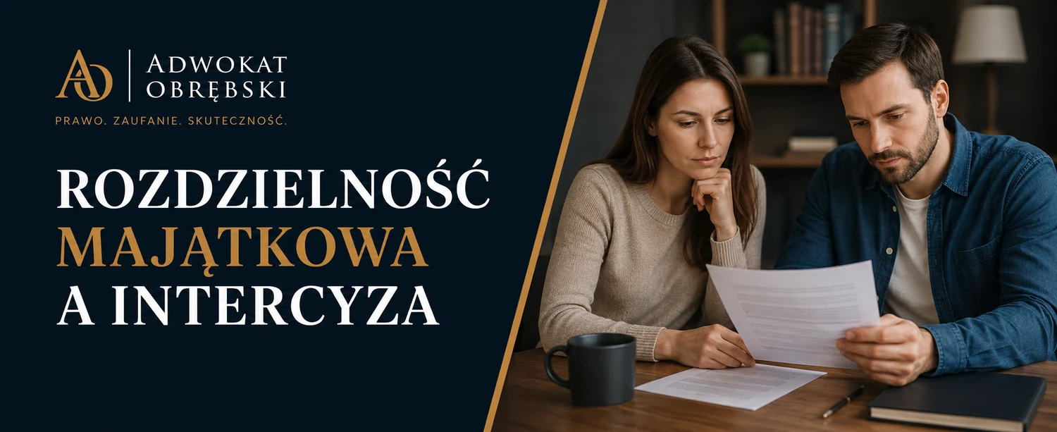 Rozdzielność majątkowa a intercyza
