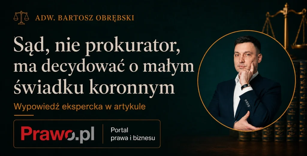 Sąd, nie prokurator — wypowiedź prasowa